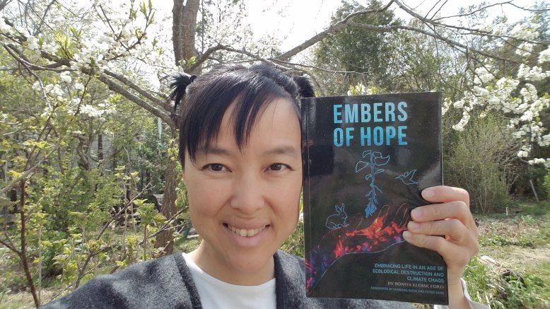 Bonita Eloise Ford and her new book, Embers of Hope: Embracing Life in an Age of Ecological Destruction and Climate Chaos